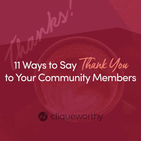 Thanking Those Who Build Communities