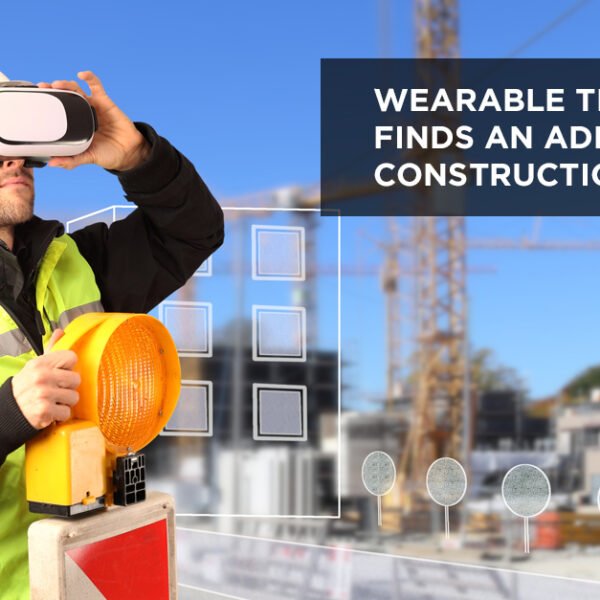 Wearables Give Builders Jobsite Visibility